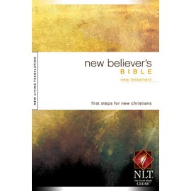 New Believer's Bible New Testament NLT
