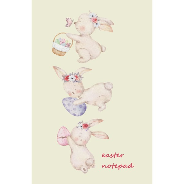 Easter Bunny Design Notepad: Cute Cover, Blank Lined Journal, 110