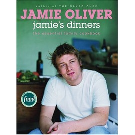 Jamie's Dinners: The Essential Family Cookbook