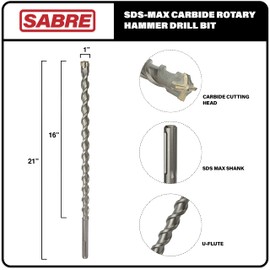 Sabre Tools Sabre Tool 1 Inch x 21 Inch SDS MAX Rotary Hammer Drill Bit, U-Flute, Carbide Tipped for Brick, Stone, and Concrete (1inches x 16inches x 21SDS MAX Hammer Drills ONLY