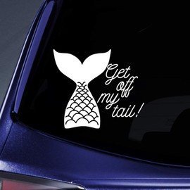 Get Off My Mermaid Tail Sticker Decal Notebook Car Laptop 5.5" (White)