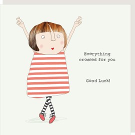 Rosie Made A Thing Everything Crossed Good Luck Greeting Card with Pebble Grey Envelope