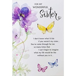 For My Wonderful Sister Happy Birthday Greeting Card with Butterflies and Purple Flowers - I Hope You Know How Much You Mean To Me and How Much I Love You