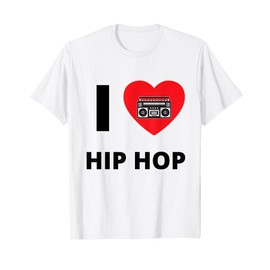 I Love Hip Hop - Heart Rap Fan T-Shirt