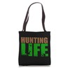 Hunting Life Outdoor Adventure Tote Bag