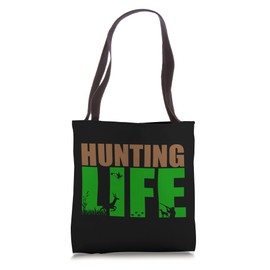 Hunting Life Outdoor Adventure Tote Bag