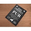 Dog Friendly Pub Printed Vinyl Waterproof Sign - Stylish and