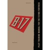 Pilot Training Manual for the B-17 Flying Fortress