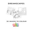 Dreamscapes: 30 Images to Colour
