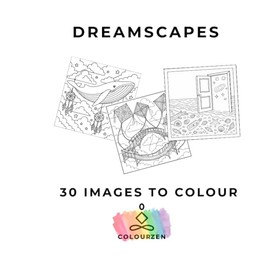 Dreamscapes: 30 Images to Colour