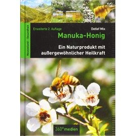 Manuka-Honig: Ein Naturprodukt mit außergewöhnlicher Heilkraft