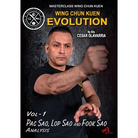 Wing Chun Kuen Evolution Vol-1 by Sifu Cesar Olavarria