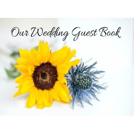 Wedding Guest Book: Guest Book For Memories/ Messages Book / Wishes - 8.25"x6"