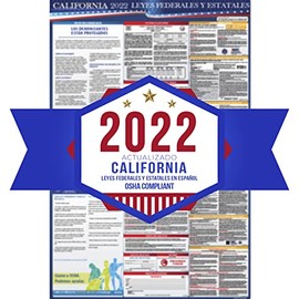 2022 California State and Federal Labor Laws Posters English & Spanish - OSHA Workplace Compliant 24" x 36" - All in One Required Posting - Laminated (Spanish)