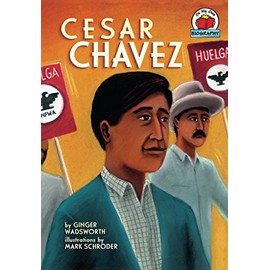 Cesar Chavez (On My Own Biography)