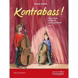 Kontrabass! Eine Schule für Kinder und Jugendliche Heft 1 (EB 8813)