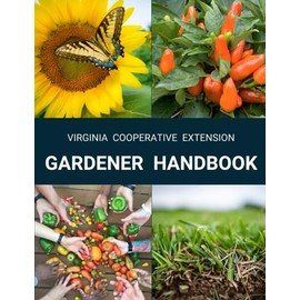 Virginia Cooperative Extension Gardener Handbook