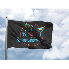 NARILLA It's 5 O'Clock Somewhere Flag Novelty Party Flag 3x5 ft 100% Polyester with Two Yellow Buttonholes for Bar Beer House College Dorm Room Man Cave Tailgates and Parties