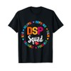 DSP Direct Support Staff Squad Week Appreciation Day T-Shirt