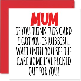 Stuff4 Funny Happy Birthday Cards for Mum - Care Home - Joke Mothers Day Card for Mum from Daughter Son, Banter Birthday Gifts, 145mm x 145mm HumourMother's Day Greeting Cards for Mama Mom Mam Mammy