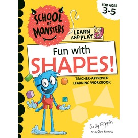 Fun with Shapes (School of Monsters Learn and Play)