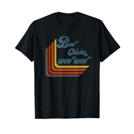 Retro Bow Chicka Wow Wow T-Shirt