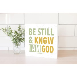 Be Still Know I Am Olive Speckles Cross 10 x 10 Wood Tabletop Sign Plaque