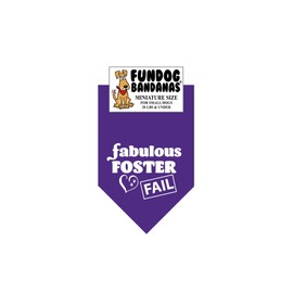 Fabulous Foster Fail Dog Bandana (Miniature for Small Dogs Less Than 20 lbs, Purple)