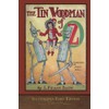 The Tin Woodman of Oz (Illustrated First Edition): 100th Anniversary