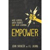 Empower: What Happens When Students Own Their Learning