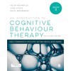 An Introduction to Cognitive Behaviour Therapy: Skills and Applications