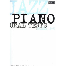 Jazz Piano Aural Tests, Grades 4-5 (ABRSM Exam Pieces)