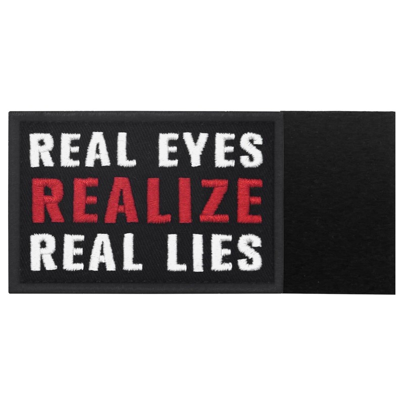 Real eyes make true lies with embroidered Velcro patch