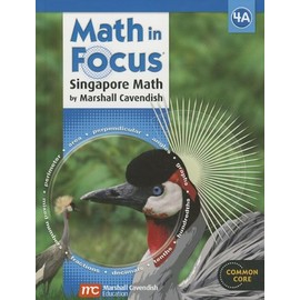 Math in Focus: Singapore Math, Book a Grade 4