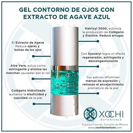 Xochi – Gel contorno de ojos – Matrixyl 3000 y Acido hialuronico - Corrector de arrugas y líneas de expresión – Todo tipo de pieles – Libre de parabel