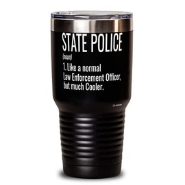 ODTGifts Funny State Police Tumbler Like A Normal Law Enforcement Officer But Much Cooler 30oz Stainless Steel Black