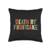 Death By Fruitcake Joke Matching Christmas Pajamas Death by Fruitcake