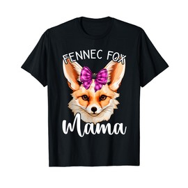 Fennec Fox Mama, Funny Fennec Fox T-Shirt