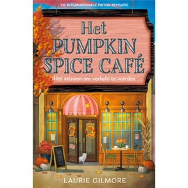 Het Pumpkin Spice Café: Het seizoen om verliefd te worden (Dream Harbor serie, 1)