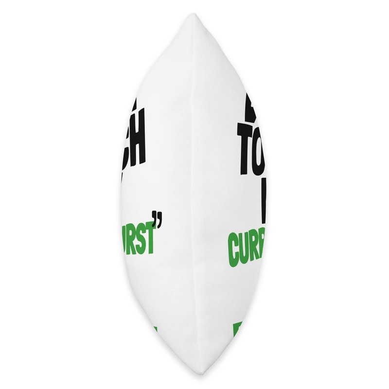 Don't Touch My CURRYWURST Throw Pillow