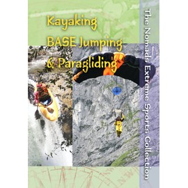 The Nomads Extreme Sports Collection: Kayaking, BASE Jumping & Paragliding (Home Use)