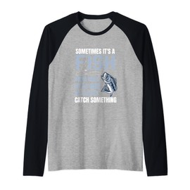 Sometime its a fish other times its a buzz Fly fishing Hook Raglan Baseball Tee