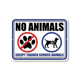 Honey Dew Gifts Warning Sign, No Animals Except Trained Service Animals 9 inch by 12 inch Tin Business Commercial Safety Sign, Dog Sign, HDG-1164