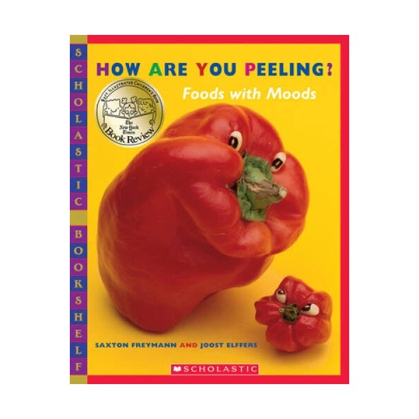 How Are You Peeling? (Scholastic Bookshelf) - Paperback - GOOD