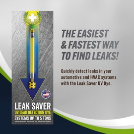 Leak Saver UV Dye, 6 Pack (Dye Only, No Sealant) UV Refrigerant Leak Detection Dye for Automotive, Home, Commercial, and Marine Air Conditioner and Refrigeration Systems up to 5 Tons - Made in the USA
