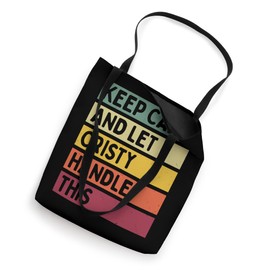 Keep Calm And Let Cristy Handle This Funny Custom Retro Tote Bag