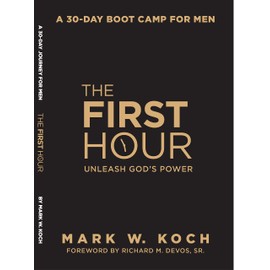 The First Hour For Men, New 2023 edition