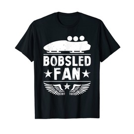 Bobsled Fan Funny Bobsleigh Team Winter Sports Lover T-Shirt