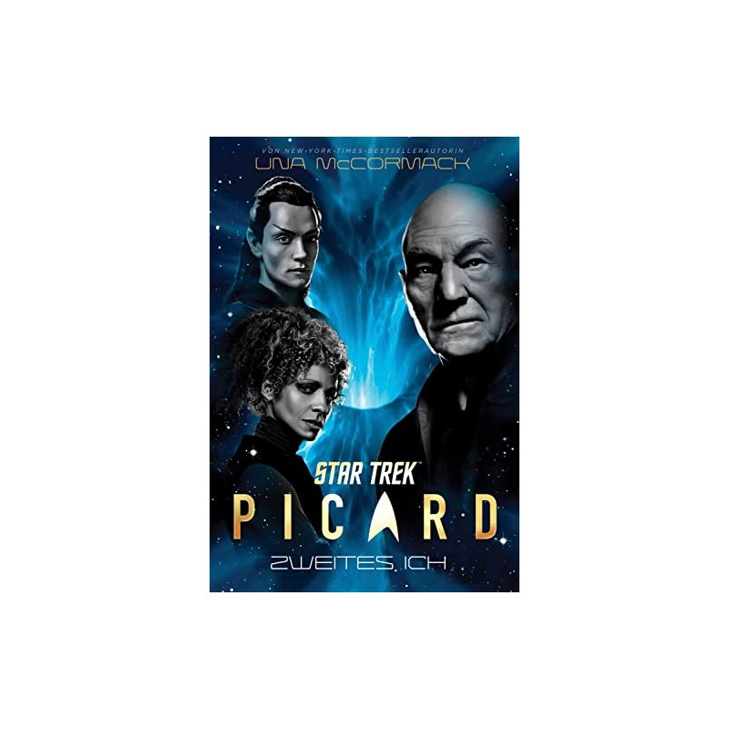 Star Trek - Picard 4: Zweites Ich
