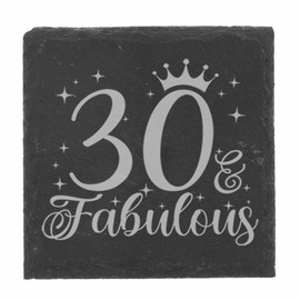 30th Birthday Gift for Women 30 & Fabulous Engraved Slate Coaster Present for 30 Year Old Etched Natural Slate Placemat (Square Coaster)